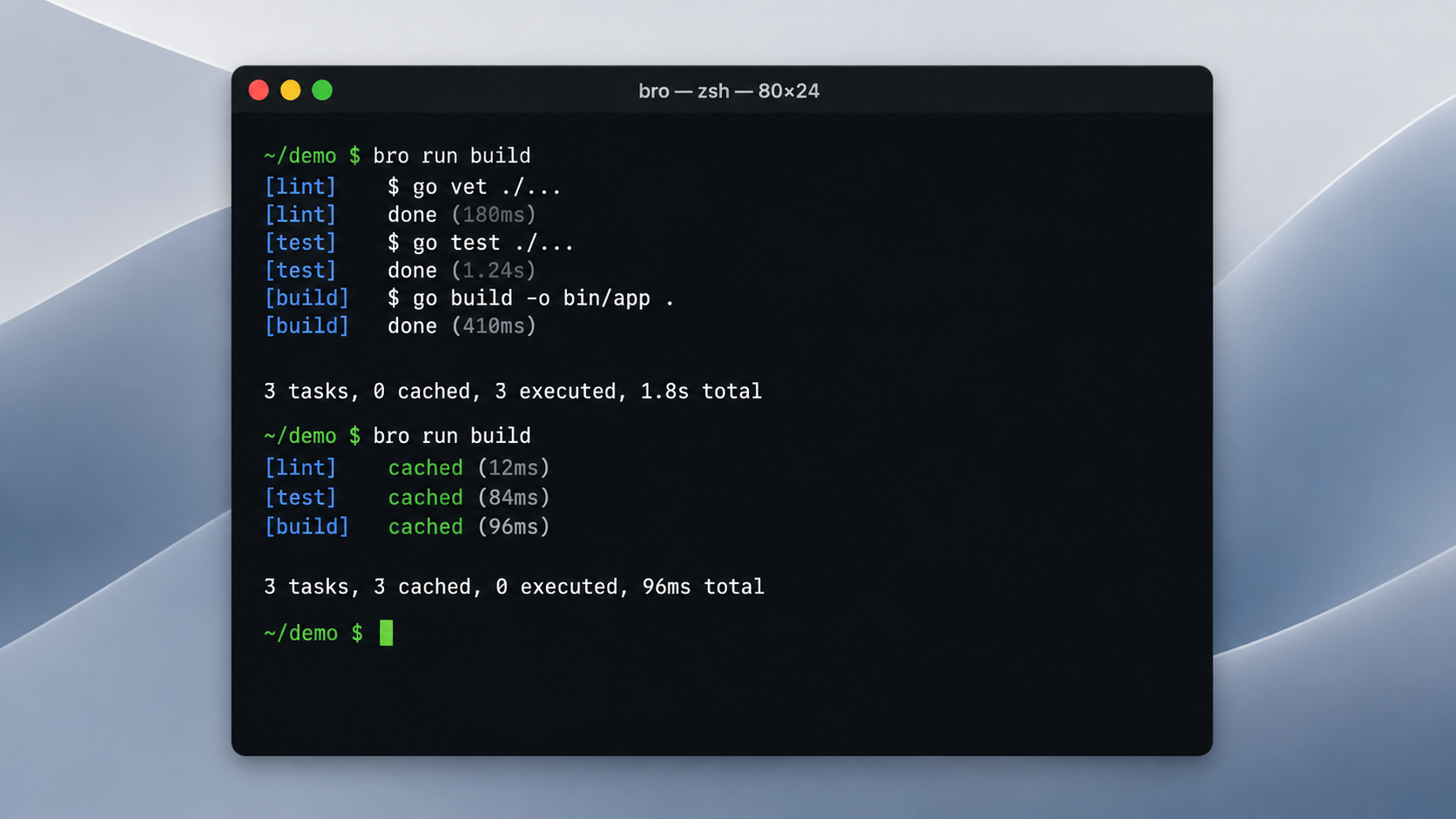 bro run build — cold, then fully cached